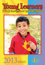 Title: 4th Quarter 2013 Young Learners, Author: Bernard Williams