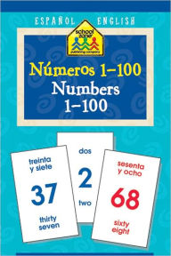 Title: Números 1-100 / Numbers 1-100 Flash Cards, Author: School Zone Interactive Staff