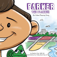 Title: Parker the Planner, Author: Madeline Peck