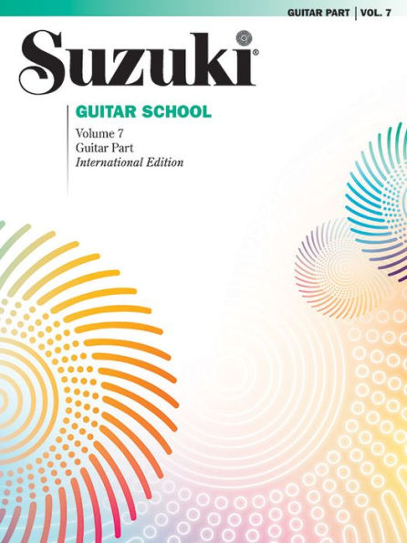 Suzuki Guitar School, Vol 7: Guitar Part