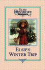 Elsie's Winter Trip, Book 26