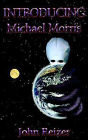 Introducing Michael Morris
