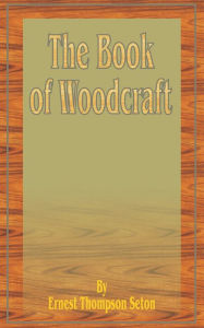 Book of Woodcraft
