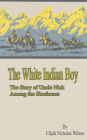 The White Indian Boy