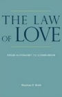 The Law of Love: From Autonomy to Communion