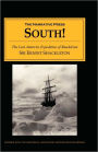 South!: The Last Antarctic Expedition of Shackleton