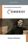 À la recherche du temps perdu: Combray