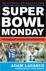 Super Bowl Monday: From the Persian Gulf to the Shores of West Florida-The New York Giants, the Buffalo Bills, and Super Bowl XXV