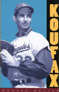 Title: Koufax, Author: Edward Gruver