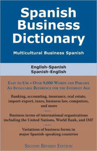 Title: Spanish Business Dictionary: Multicultural Business Spanish, Author: Morry Sofer