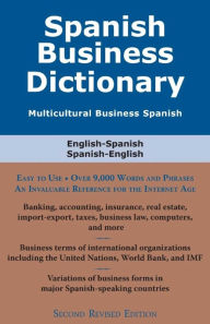 Title: Spanish Business Dictionary: Multicultural Business Spanish, Author: Morry Sofer