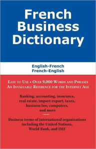 Title: French Business Dictionary: The Business Terms of France and Canada, Author: Morry Sofer