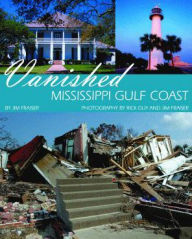 Vanished Mississippi Gulf Coast