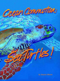 Ocean Commotion: Sea Turtles