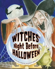 Title: Witches' Night Before Halloween, Author: Lesley Bannatyne