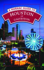 A Marmac Guide to Houston and Galveston: 6th Edition