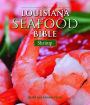 The Louisiana Seafood Bible: Shrimp