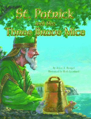 St. Patrick and the Three Brave Mice