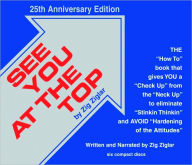 See You at the Top: 25th Anniversary Edition Revised and Updated