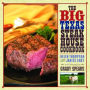 The Big Texas Steakhouse Cookbook
