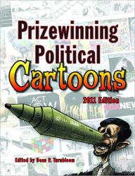 Prizewinning Political Cartoons: 2011 Edition