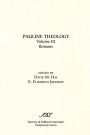 Pauline Theology: Thessalonians, Philippians, Galatians, Philemon