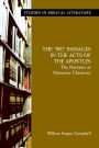 The ''We'' Passages in the Acts of the Apostles: The Narrator as Narrative Character