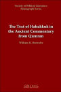 The Text of Habakkuk in the Ancient Commentary from Qumran