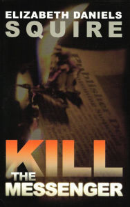 Kill the Messenger