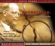 Title: Bonhoeffer: The Cost of Freedom, Author: Focus on the Family