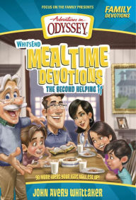 Title: Whit's End Mealtime Devotions: The Second Helping, Author: Crystal Bowman