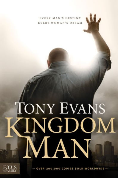 Kingdom Man: Every Man's Destiny, Every Woman's Dream