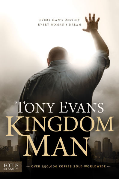 Kingdom Man: Every Man's Destiny, Every Woman's Dream