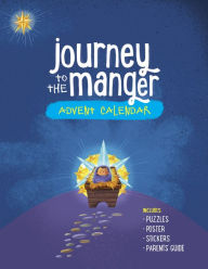 Title: Journey to the Manger Advent Calendar, Author: Focus on the Family