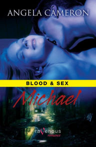 Blood and Sex: Michael