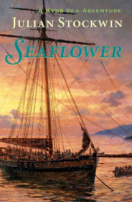 Seaflower: A Kydd Sea Adventure