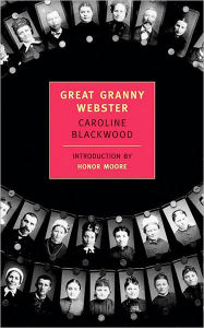 Title: Great Granny Webster, Author: Caroline Blackwood