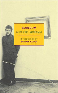 Title: Boredom, Author: Alberto Moravia