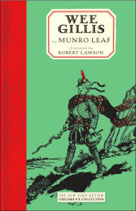 Title: Wee Gillis, Author: Munro Leaf