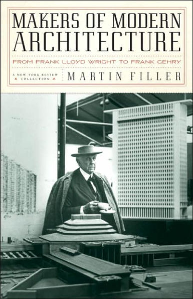 Makers of Modern Architecture: From Frank Lloyd Wright to Frank Gehry