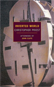 Title: Inverted World, Author: Christopher Priest