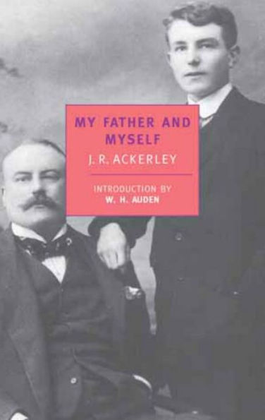 My Father and Myself (New York Review of Books Classics Series)