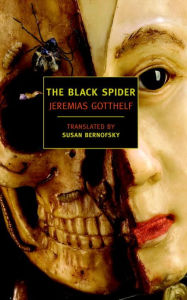 Title: The Black Spider, Author: Jeremias Gotthelf