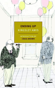 Title: Ending Up, Author: Kingsley Amis