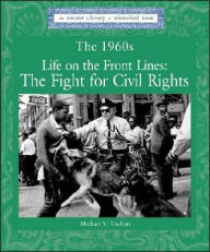 Lucent Lib Histrcl Eras: Fight For Civil Rights