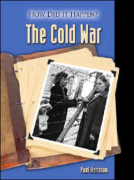 Title: The Cold War, Author: Paul Harrison