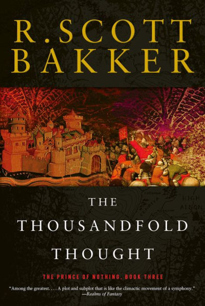 The Thousandfold Thought (Prince of Nothing Series #3)