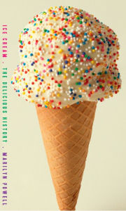 Ice Cream: The Delicious History
