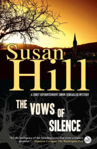 Title: The Vows of Silence (Simon Serrailler Series #4), Author: Susan Hill