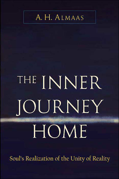The Inner Journey Home: Soul's Realization of the Unity of Reality